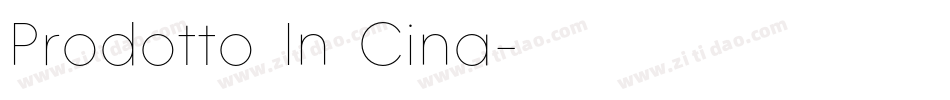 Prodotto In Cina字体转换